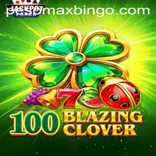 100BlazingClover and the Rise of PESOMAX in the Gaming World
