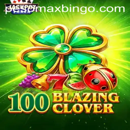 100BlazingClover and the Rise of PESOMAX in the Gaming World